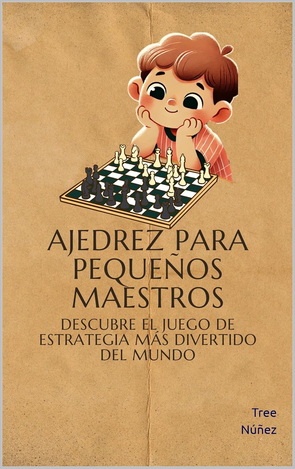 Portada de Ajedrez para Pequeños Maestros