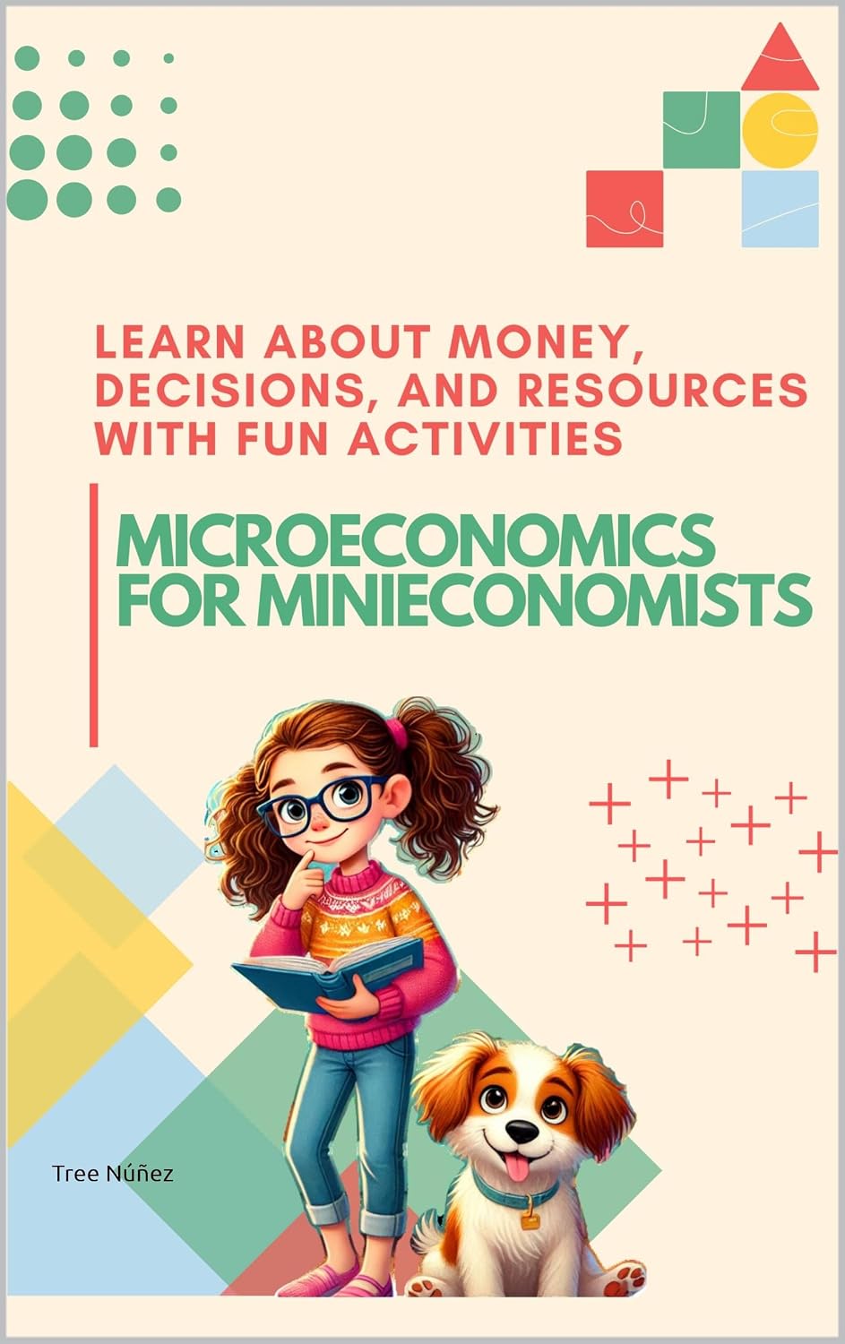 Portada de Microeconomics for Minieconomists